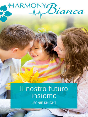 cover image of Il nostro futuro insieme
